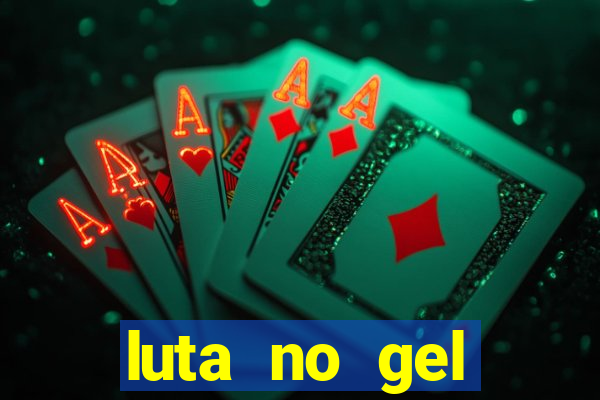 luta no gel cassino dance